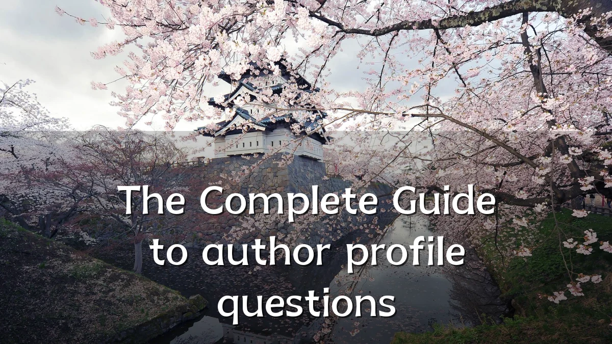 The Complete Guide to author profile questions
