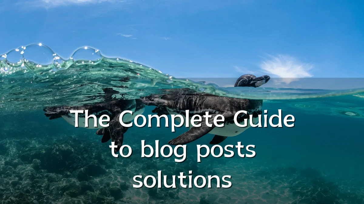 The Complete Guide to blog posts solutions