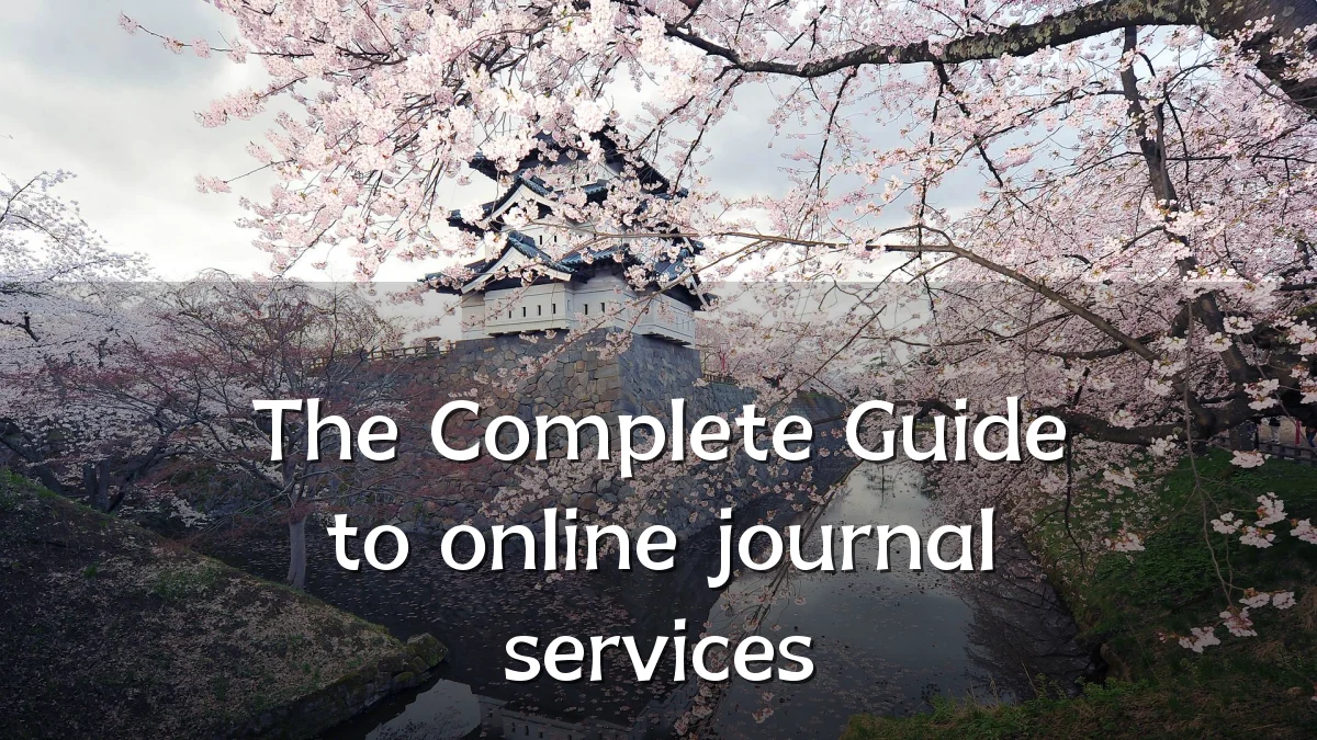 The Complete Guide to online journal services