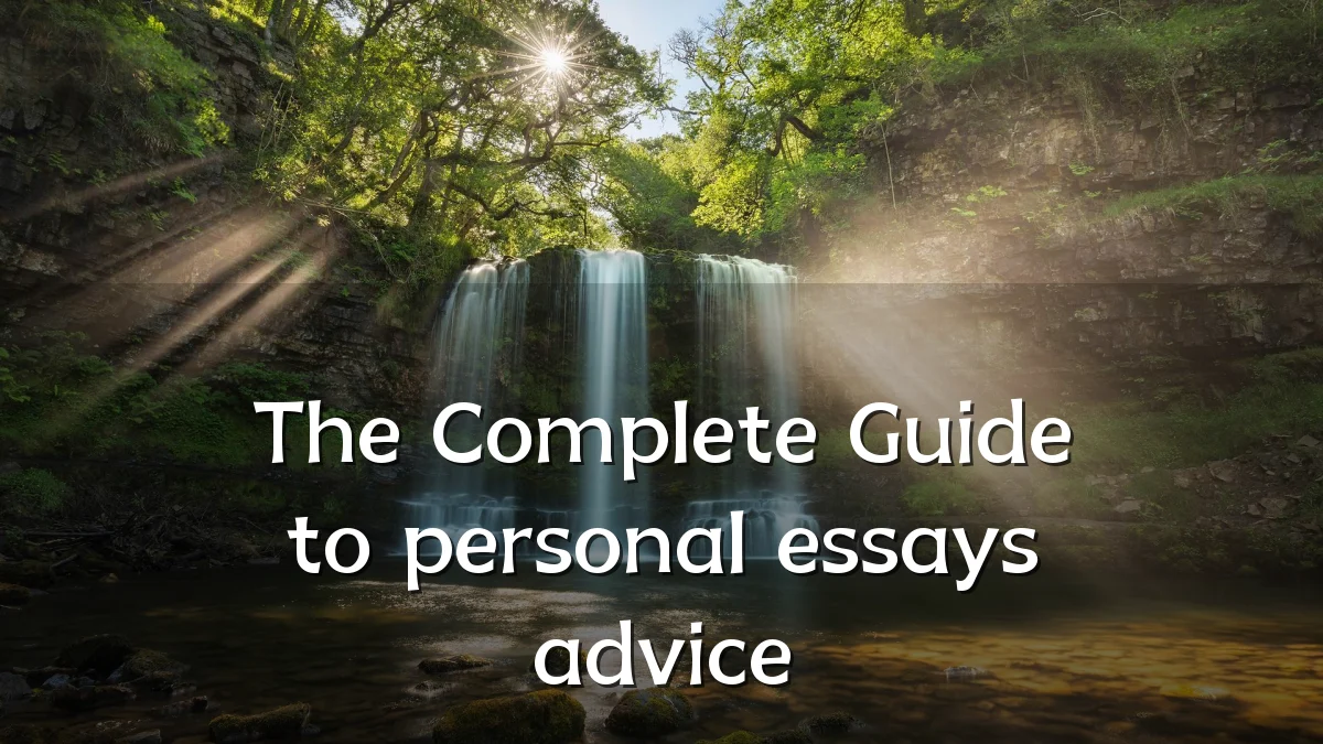 The Complete Guide to personal essays advice