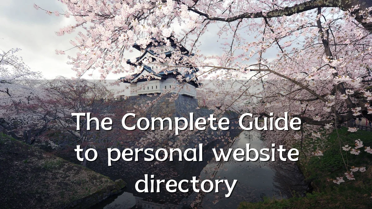 The Complete Guide to personal website directory