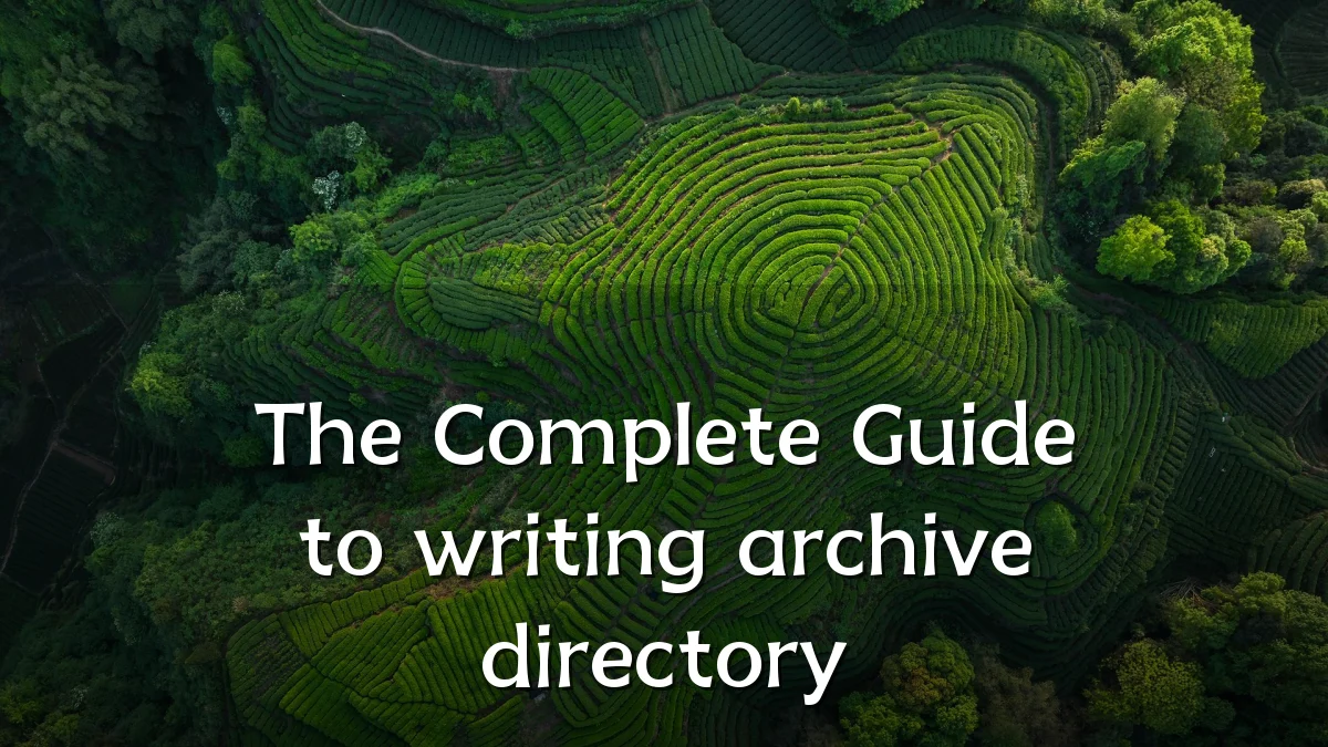 The Complete Guide to writing archive directory